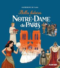 Produktbild: Belles histoires de Notre-Dame de Paris