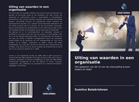 Produktbild: Uiting van waarden in een organisatie