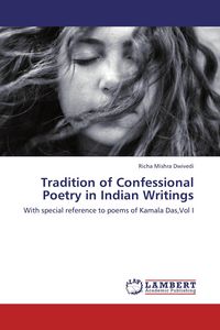 Produktbild: Tradition of Confessional Poetry in Indian Writings