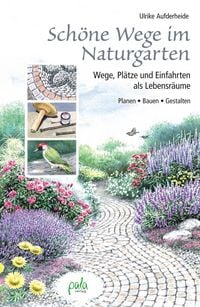 Produktbild: Sch&ouml;ne Wege im Naturgarten