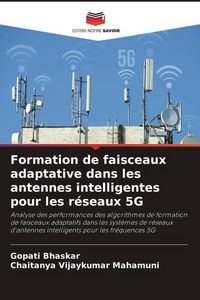 Produktbild: Formation de faisceaux adaptative dans les antennes intelligentes pour les r&eacute;seaux 5G