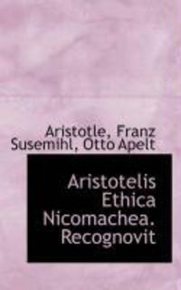 Produktbild: Aristotelis Ethica Nicomachea. Recognovit