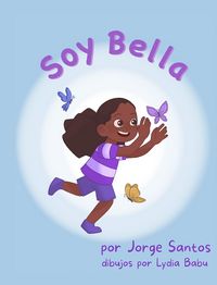 Produktbild: &iexcl;Soy Bella!