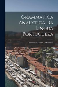 Produktbild: Grammatica Analytica da Lingua Portugueza
