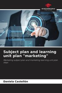 Produktbild: Subject plan and learning unit plan "marketing"