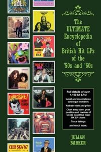 Produktbild: The ULTIMATE Encyclopedia of British Hit LPs of the '50s and '60s