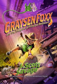 Produktbild: Savage, J: Graysen Foxx and the Treasure of Principal Redbea