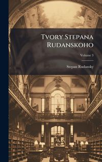 Produktbild: Tvory Stepana Rudanskoho