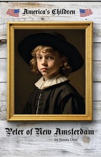Produktbild: Peter of New Amsterdam