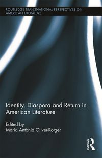 Produktbild: Identity, Diaspora and Return in American Literature