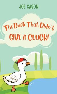 Produktbild: The Duck That Didn't Give a Cluck