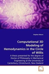 Produktbild: Moore, S: Computational 3D Modeling of Hemodynamics in theCi