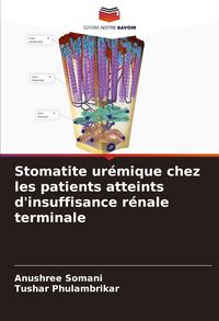 Produktbild: Stomatite ur&eacute;mique chez les patients atteints d'insuffisance r&eacute;nale terminale