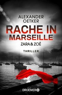 Produktbild: Zara und Zo&euml; - Rache in Marseille