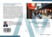 Produktbild: Der Einfluss der Landeskultur auf die internationale Werbung
