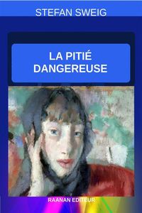 Produktbild: La Piti&eacute; Dangereuse