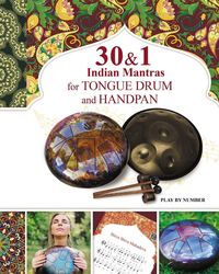 Produktbild: 30 and 1 Indian Mantras for Tongue Drum and Handpan