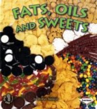 Produktbild: Nelson, R: Fats, Oils and Sweets