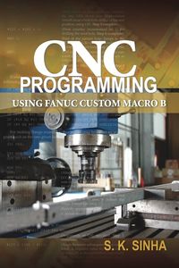 Produktbild: CNC Programming using Fanuc Custom Macro B
