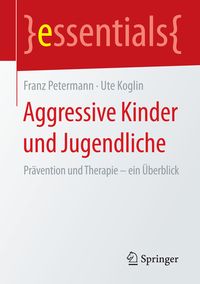 Produktbild: Aggressive Kinder und Jugendliche