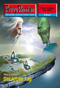 Produktbild: Perry Rhodan 2599: Der letzte Tag