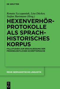Produktbild: Hexenverh&ouml;rprotokolle als sprachhistorisches Korpus