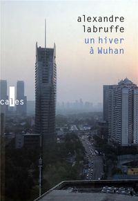 Produktbild: Un hiver &agrave; Wuhan
