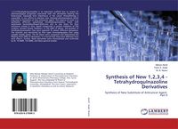 Produktbild: Synthesis of New 1,2,3,4 - TetrahydroquInazoline Derivatives