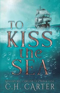 Produktbild: To Kiss the Sea
