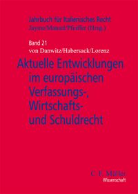 Produktbild: Aktuelle Entwicklungen im europ&auml;ischen Verfassungs-, Wirtschafts- und Schuldrecht