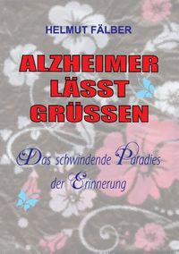 Produktbild: ALZHEIMER L&Auml;SST GR&Uuml;SSEN
