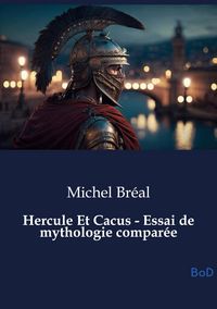 Produktbild: Hercule Et Cacus - Essai de mythologie compar&eacute;e