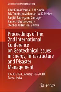 Produktbild: Proceedings of the 2nd International Conference on Geotechnical Issues in Energy, Infrastructure and Disaster Management