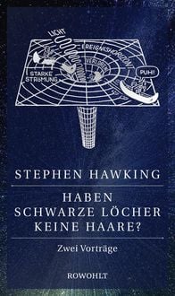 Bild vom Artikel Haben Schwarze Löcher keine Haare? vom Autor Stephen W. Hawking