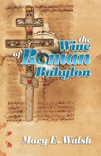Produktbild: The Wine of Roman Babylon