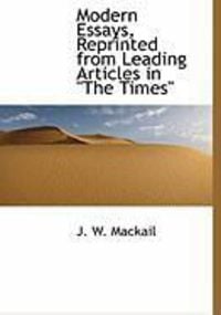 Produktbild: Modern Essays, Reprinted from Leading Articles in "The Times"