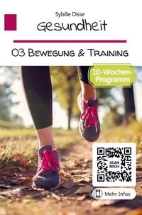 Produktbild: Sybille Disse: Gesundheit Band 03: Bewegung und Training