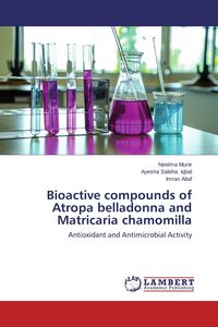 Produktbild: Bioactive compounds of Atropa belladonna and Matricaria chamomilla