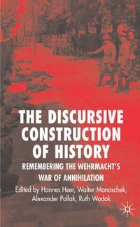 Produktbild: The Discursive Construction of History