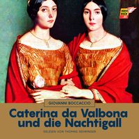 Produktbild: Caterina da Valbona und die Nachtigall