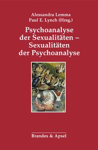 Produktbild: Psychoanalyse der Sexualit&auml;ten &ndash; Sexualit&auml;ten der Psychoanalyse