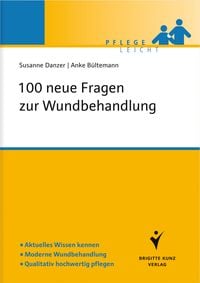 Produktbild: 100 neue Fragen zur Wundbehandlung