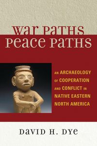 Produktbild: War Paths, Peace Paths