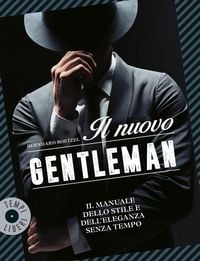 Produktbild: Il nuovo gentleman. Il manuale dello stile e dell'eleganza senza tempo