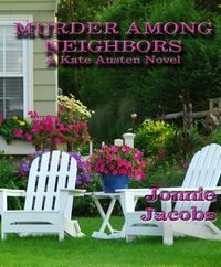 Produktbild: Murder Among Neighbors (The Kate Austen Suburban Mysteries, #1)
