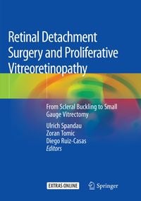 Produktbild: Retinal Detachment Surgery and Proliferative Vitreoretinopathy