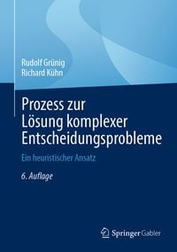 Produktbild: Prozess zur L&ouml;sung komplexer Entscheidungsprobleme