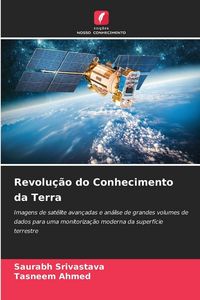 Produktbild: Revolu&ccedil;&atilde;o do Conhecimento da Terra