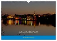 Produktbild: Schweinfurt bei Nacht verzaubernd und bunt (Wandkalender 2026 DIN A3 quer), CALVENDO Monatskalender