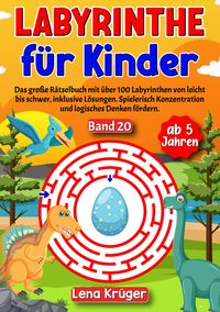 Produktbild: Labyrinthe f&uuml;r Kinder ab 5 Jahren - Band 20